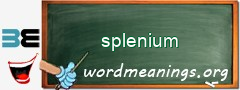 WordMeaning blackboard for splenium
